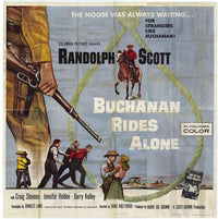 Buchanan Rides Alone movie poster print featuring iconic imagery.