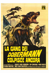 The Doberman Gang Movie Poster Print (27x40) - Pop Culture Graphics