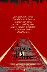 A Stranger Is Watching Movie Poster Print featuring suspense thriller artwork.