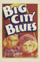 Big City Blues Movie Poster Print showcasing urban life and vibrant colors.
