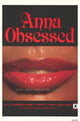 Anna Obsessed Movie Poster Print showcasing vibrant colors and cinematic art.