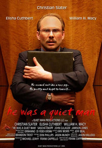 He Was a Quiet Man Movie Poster Print featuring vibrant imagery.
