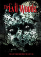 The Evil Woods Movie Poster Print featuring eerie imagery and atmospheric design.