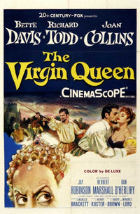 The Virgin Queen movie poster print showcasing historical elegance.