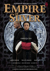 Empire of Silver movie poster showcasing dramatic film imagery.
