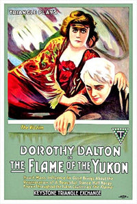 'The Flame of the Yukon' Movie Poster Print showcasing classic film art.