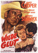 Blowing Wild Movie Poster Print featuring classic film art.