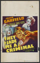 They Made Me a Criminal Movie Poster Print