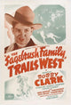 The Sagebrush Family Trails West Movie Poster showcasing Wild West adventure.