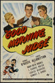 Good Morning, Judge Movie Poster Print featuring vibrant colors.