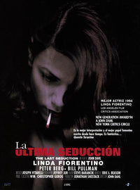 The Last Seduction Movie Poster Print showcasing an iconic film artwork.