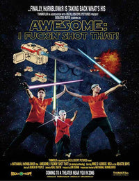 Awesome; I... Shot That! Movie Poster Print featuring vibrant artwork.
