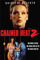 Chained Heat II Movie Poster Print featuring vibrant movie imagery.