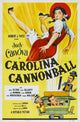 Carolina Cannonball Movie Poster Print featuring classic cinema imagery.