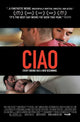 Ciao Movie Poster Print showcasing cinematic art.