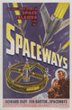 Spaceways Movie Poster Print featuring sci-fi adventure visuals.
