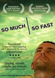 So Much So Fast Movie Poster Print showcasing cinematic art.