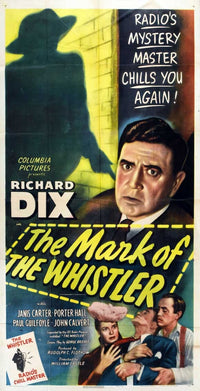 The Mark of the Whistler Movie Poster Print showcasing suspenseful artwork.