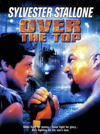 Over the Top Movie Poster Print featuring iconic imagery