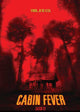 Cabin Fever Movie Poster Print - 11x17 | Posterazzi