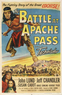 Battle at Apache Pass Movie Poster Print featuring classic cinema artwork.