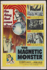 The Magnetic Monster movie poster print showcasing classic cinema art.