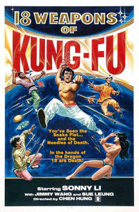 18 Weapons of Kung Fu Movie Poster showcasing martial arts action.