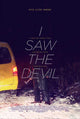 I Saw the Devil Movie Poster Print featuring dramatic artwork.