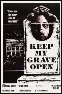 Keep My Grave Open Movie Poster Print