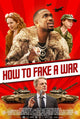How to Fake a War Movie Poster Print featuring vibrant design