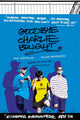 Goodbye Charlie Bright Movie Poster Print depicting the film's theme.
