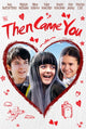 Then Came You Movie Poster Print showcasing romantic themes.