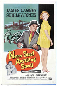 Never Steal Anything Small Movie Poster - vibrant artwork for film lovers.