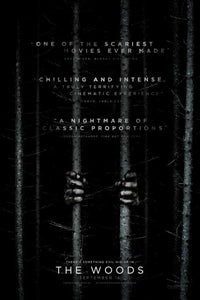 The Woods movie poster print showcasing suspenseful atmosphere.