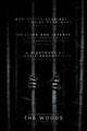 The Woods movie poster print showcasing suspenseful atmosphere.