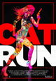 Cat Run Movie Poster Print showcasing vibrant colors and playful design.