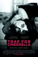Trap for Cinderella Movie Poster Print showcasing mystery and enchantment.