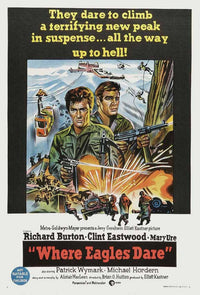 Where Eagles Dare Movie Poster Print featuring iconic design.
