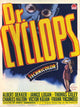 Dr. Cyclops Movie Poster Print showcasing vintage horror art.