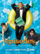Episodes Movie Poster Art Print from the Hit TV Series