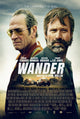 Wander Movie Poster Print (27x40) - Perfect for Home or Office