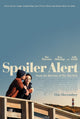 Spoiler Alert Movie Poster Print showcasing vibrant colors and design.