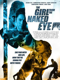 The Girl from the Naked Eye Movie Poster Print showcasing cinematic art.