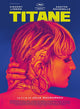 Titane Movie Poster Print - 27x40 | Posterazzi
