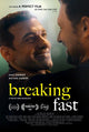 Breaking Fast Movie Poster Print showcasing humor and heart in vibrant colors.