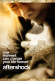 Aftershock Movie Poster Print showcasing dramatic and thrilling artwork.