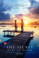 The Secret Dare to Dream Movie Poster Print - 27x40