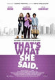That's What She Said Movie Poster Print featuring humorous quote.