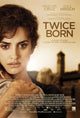 Twice Born Movie Poster showcasing captivating film art.