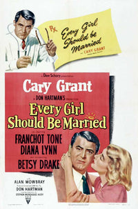 Every Girl Should Be Married Movie Poster Print showcasing classic cinematic charm.